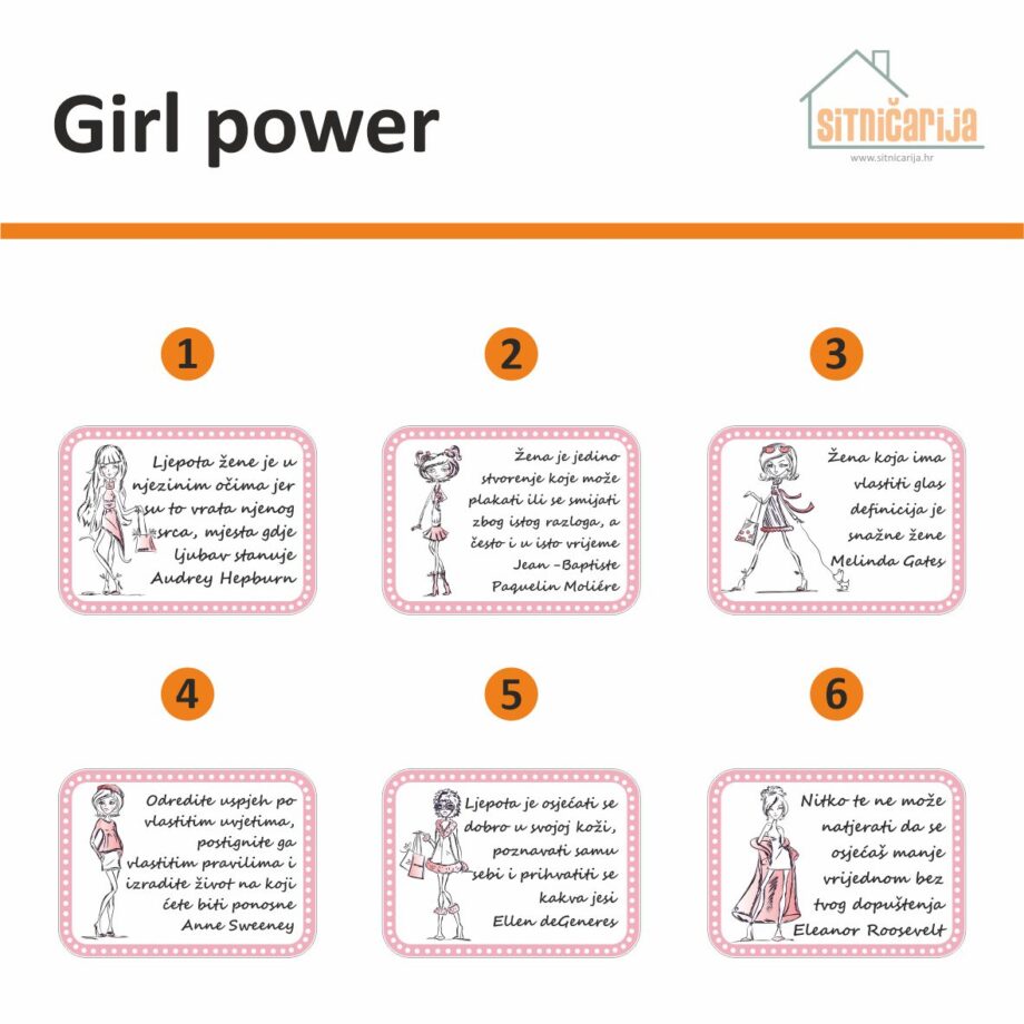 Motivacijske naljepnice - Girl power; serija od 6 naljepnica s izjavama žena o ženama i za žene; svaka naljepnica ima crno-bijelu ilustraciju žene i ružičasti okvir s bijelim točkama